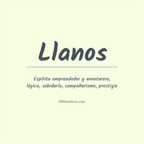 llanos nombre de mujer|Significado del Nombre Llanos – Origen y Historia – Mujeres。